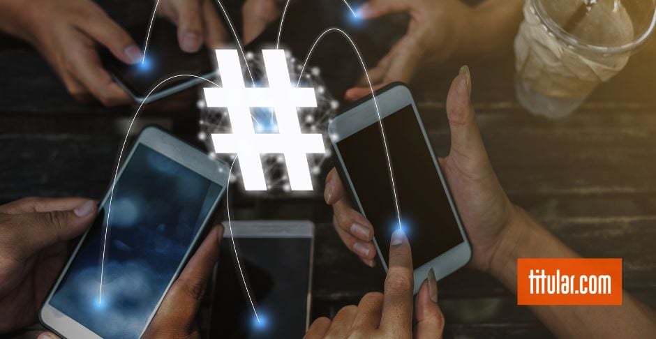 Hashtags en Instagram: 5 claves estratégicas para usarlos